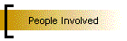 People Involved