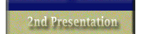 Second Presentation