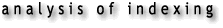 analysis of indexing