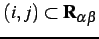 $ (i,j)\subset\mathbf{R}_{\alpha\beta}$