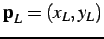 $ \textbf{p}_{L} = (x_{L},y_{L})$