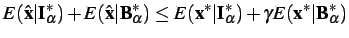 $\displaystyle E(\hat{\mathbf{x}}\vert\mathbf{I}_\alpha^\ast) + E(\hat{\mathbf{... ...\mathbf{I}_\alpha^\ast) + \gamma E(\mathbf{x}^\ast\vert\mathbf{B}_\alpha^\ast)$