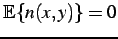 $ \mathbb{E}\{n(x,y)\} = 0$