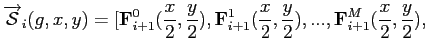 $\displaystyle \overrightarrow{\mathcal{S}}_i({g},x,y) = [ \mathbf{F}_{i+1}^0(\f...
...^1(\frac{x}{2}, \frac{y}{2}),..., \mathbf{F}_{i+1}^M(\frac{x}{2}, \frac{y}{2}),$