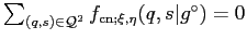 $ \sum_{(q,s)\in\mathcal{Q}^2}f_{\mathrm{cn};\xi,\eta}(q,s\vert g^\circ)=0$